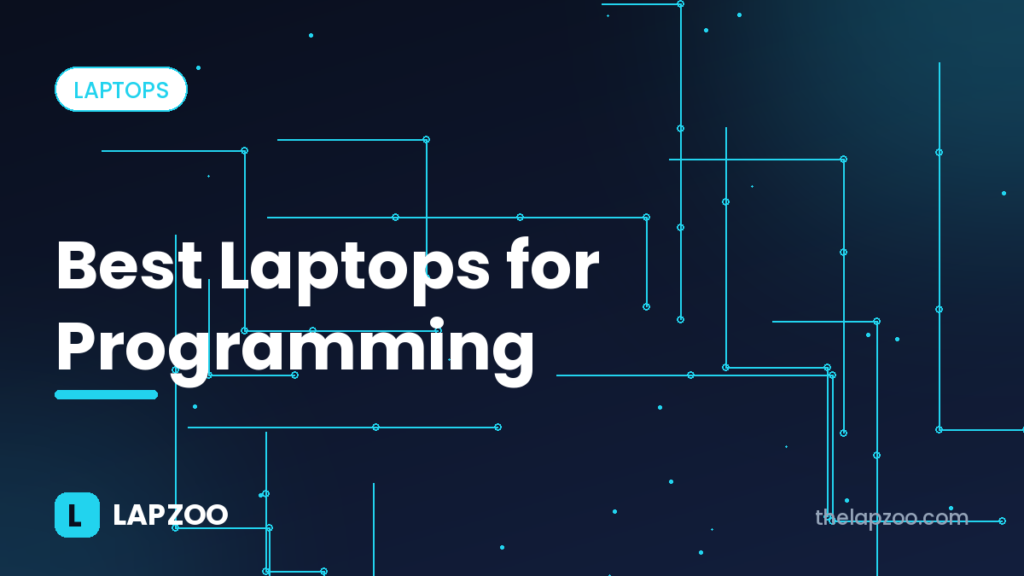Best laptops for programming – Lapzoo cover