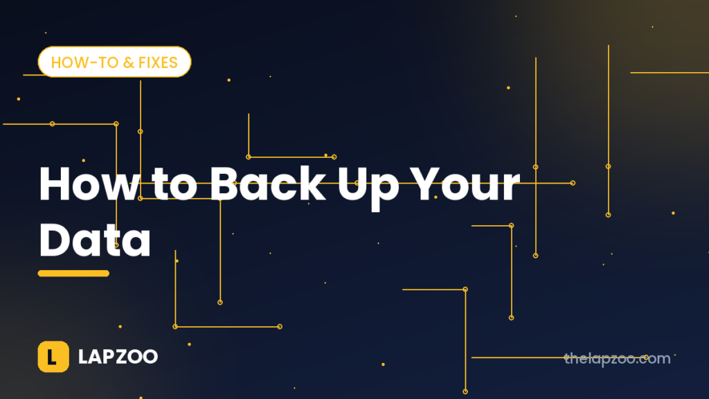 How to back up your data – Lapzoo cover