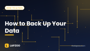 How to back up your data – Lapzoo cover